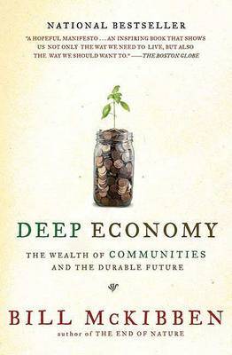 Deep Economy by Bill McKibben