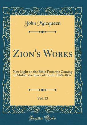 Zion's Works, Vol. 13 by John MacQueen image