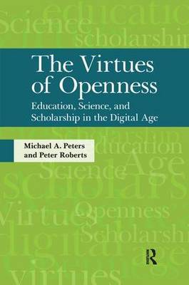 Virtues of Openness by Michael A. Peters image