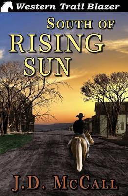 South of Rising Sun by J D McCall image