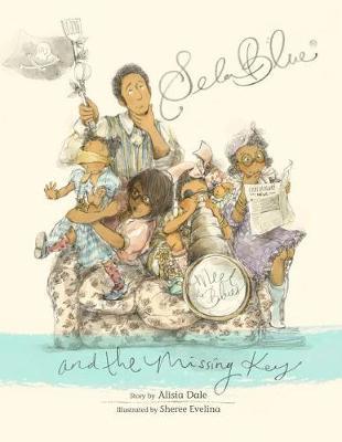 Sela Blue and the Missing Key on Hardback by Alisia Dale