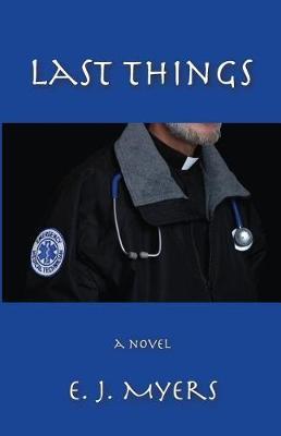 Last Things by Edward Myers image