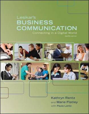 Lesikar's Business Communication: Connecting in a Digital World by Raymond V. Lesikar image