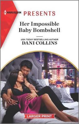 Her Impossible Baby Bombshell by Dani Collins image