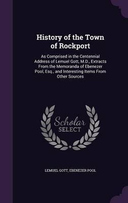 History of the Town of Rockport by Lemuel Gott image