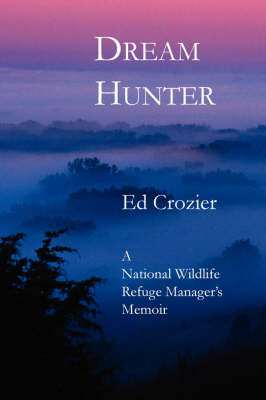 Dream Hunter by Edward, S. Crozier image