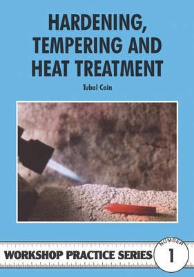 Hardening, Tempering and Heat Treatment by Tubal Cain image