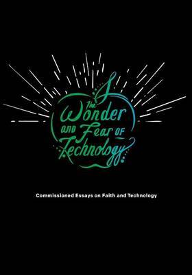 The Wonder and Fear of Technology image