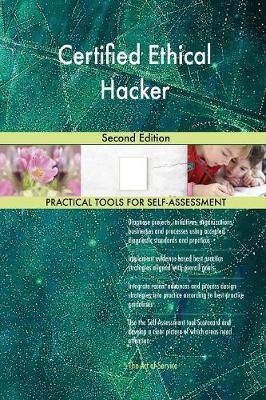 Certified Ethical Hacker Second Edition by Gerardus Blokdyk image