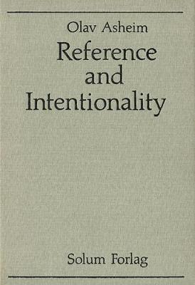 Reference and Intentionality by Solum Forlag Solum Forlag image