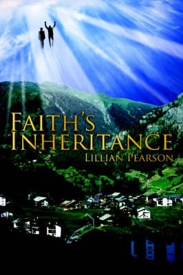 Faith's Inheritance by Lillian Pearson image