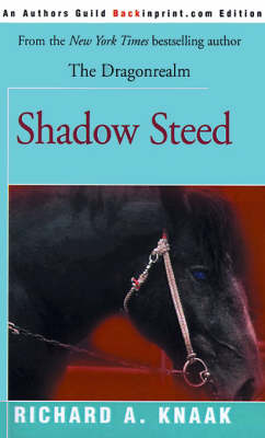 Shadow Steed by Richard A Knaak image