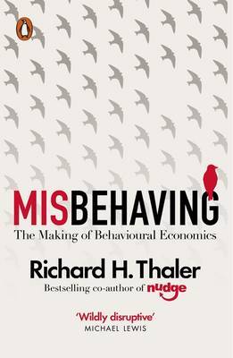 Misbehaving by Richard H Thaler