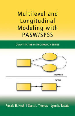 Multilevel and Longitudinal Modeling with IBM SPSS by Ronald H Heck image