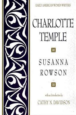 Charlotte Temple by Susanna Rowson image
