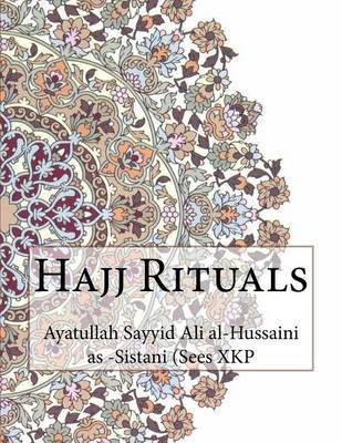Hajj Rituals by Ayatullah Sayyid Ali -Sistani (Sees Xkp image