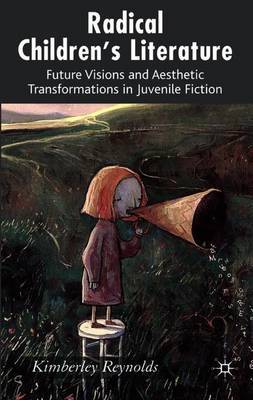 Radical Children's Literature by Kimberley Reynolds image