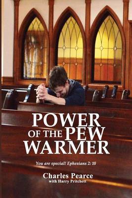 Power of the Pew Warmer by Charles Pearce image