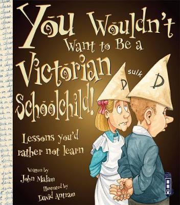 You Wouldn't Want To Be A Victorian Schoolchild! image