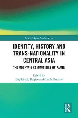 Identity, History and Trans-Nationality in Central Asia image