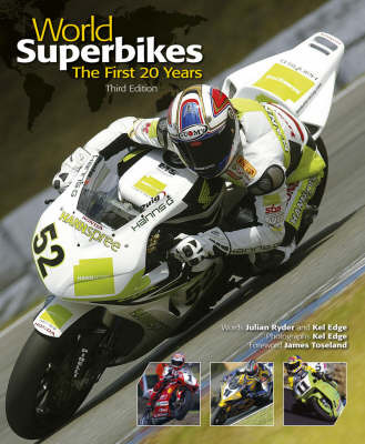 World Superbikes: The First 20 Years by Julian Ryder image