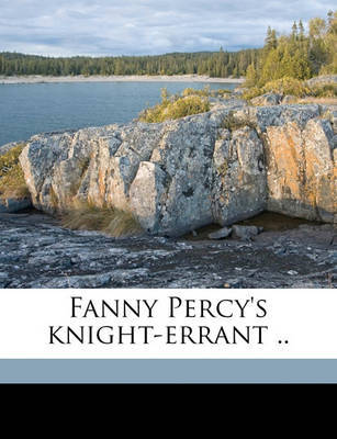 Fanny Percy's Knight-Errant .. by Mary Graham image