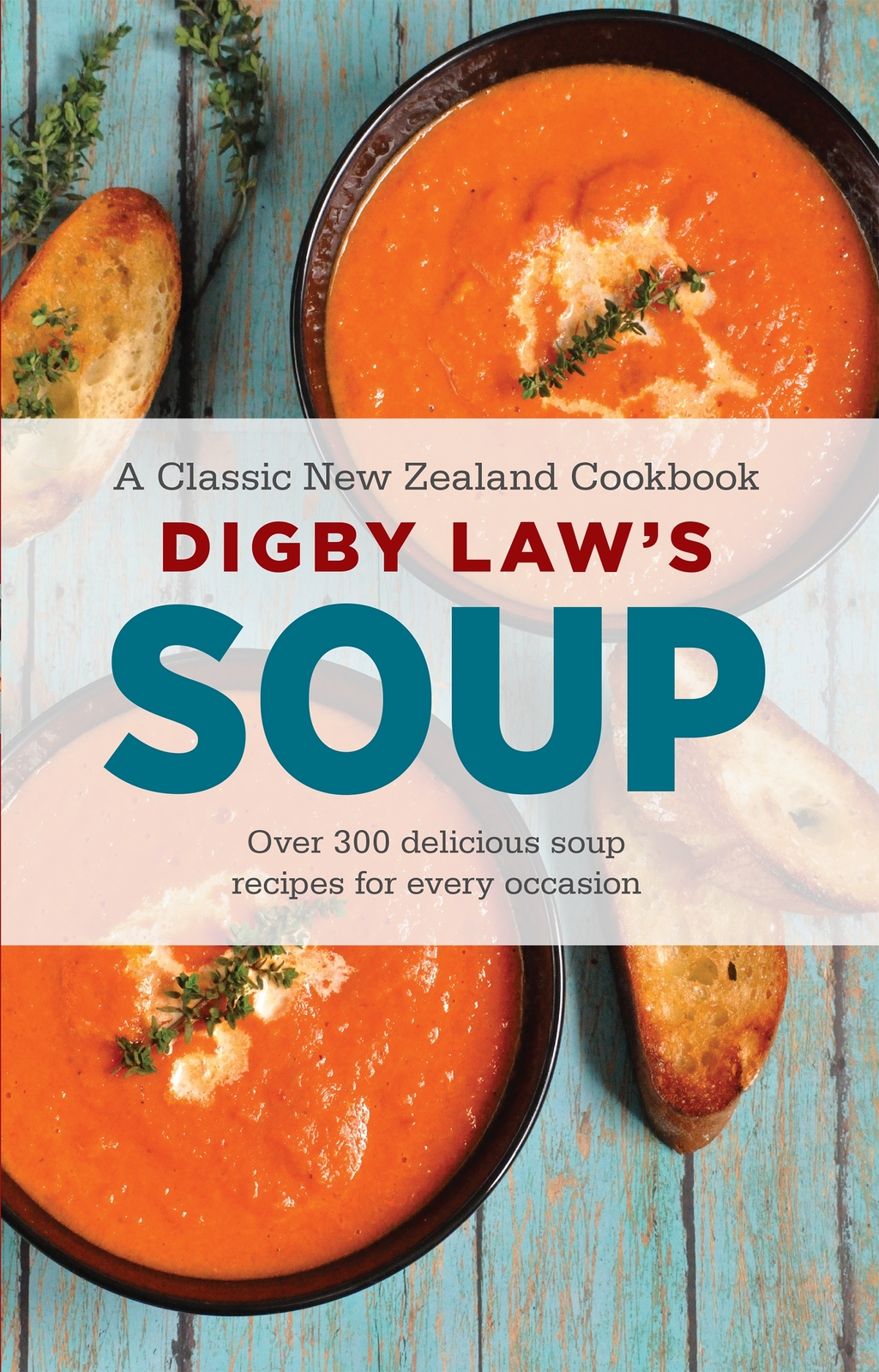 Digby Law's Soup Cookbook by Digby Law image