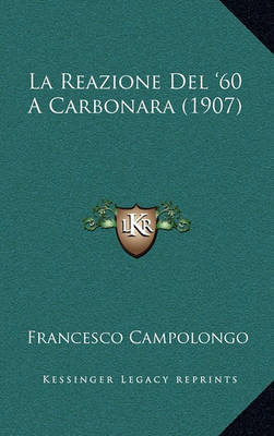 La Reazione del '60 a Carbonara (1907) by Francesco Campolongo image