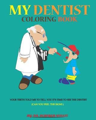 My Dentist by Deborah Willis image