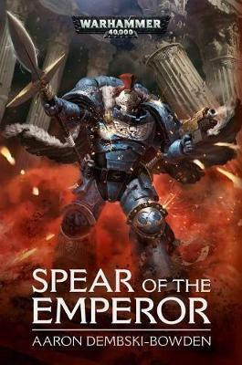 Spear of the Emperor by Aaron Dembski-Bowden image