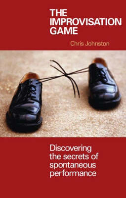 The Improvisation Game by Chris Johnston image