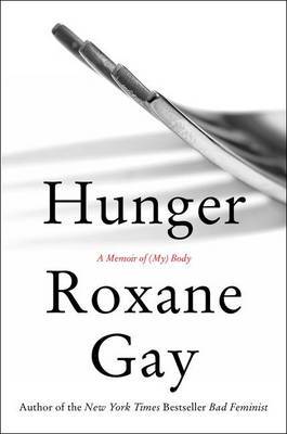 Hunger by Roxane Gay image