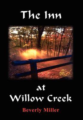 The Inn at Willow Creek by Beverly Miller image