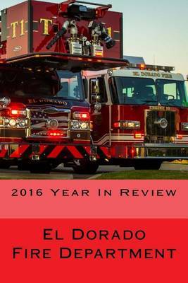 El Dorado Fire Department on Paperback by Steve D Moody