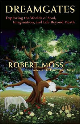 Dreamgates by Robert Moss image