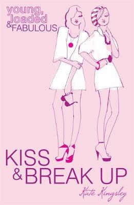 Kiss and Break Up by Kate Kingsley image