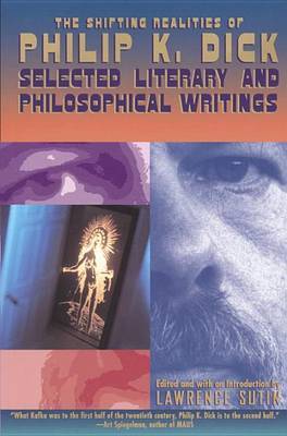 The Shifting Realities Of Philip K. Dick by Philip K. Dick image