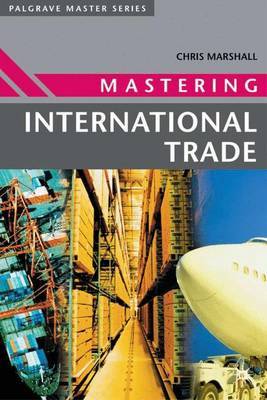 Mastering International Trade by Chris Marshall image