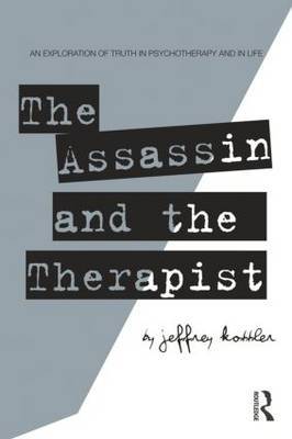 The Assassin and the Therapist by Jeffrey Kottler image
