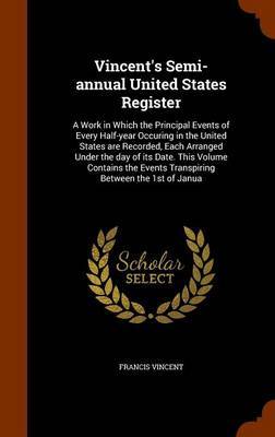 Vincent's Semi-Annual United States Register by Francis Vincent image