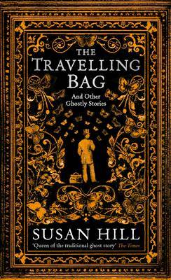 The Travelling Bag by Susan Hill image