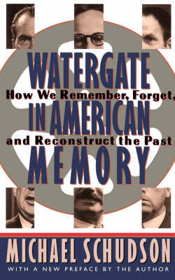 Watergate In American Memory by Michael Schudson image