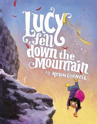 Lucy Fell Down the Mountain by Kevin Cornell image