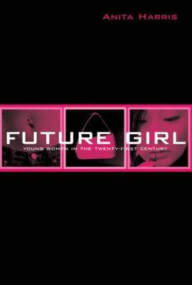 Future Girl by Anita Harris image