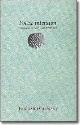 Poetic Intention by Edouard Glissant image