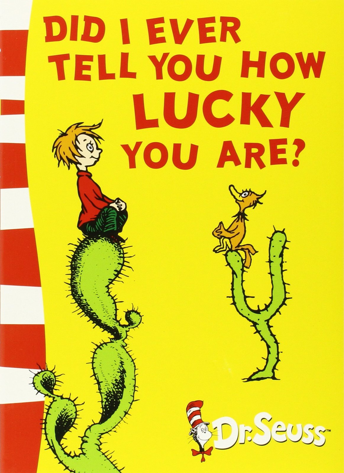 Did I Ever Tell You How Lucky You Are?: Yellow Back Book by Dr Seuss image