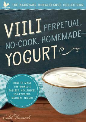Viili Perpetual No-Cook Homemade Yoghurt by Caleb Warnock image