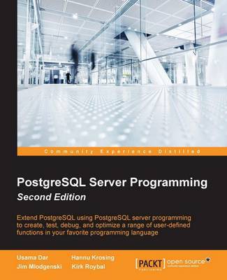 PostgreSQL Server Programming - by Usama Dar