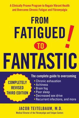 From Fatigued to Fantastic by Jacob Teitelbaum image