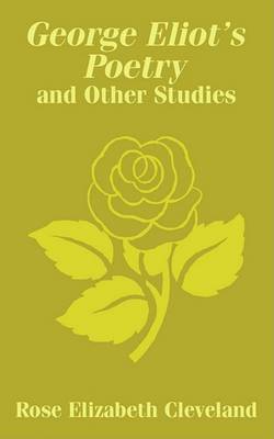 George Eliot's Poetry and Other Studies image